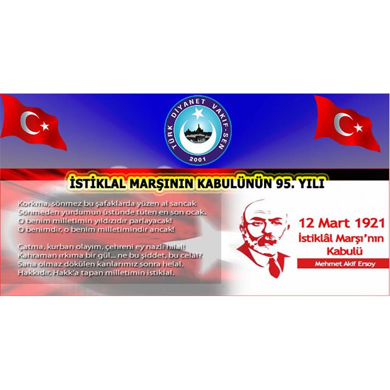 İSTİKLAL MARŞININ KABULÜNÜN 95.YILI